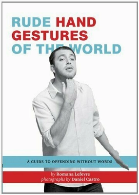 Rude Hand Gestures Of The World MustHave Items Sweet Deal Inside